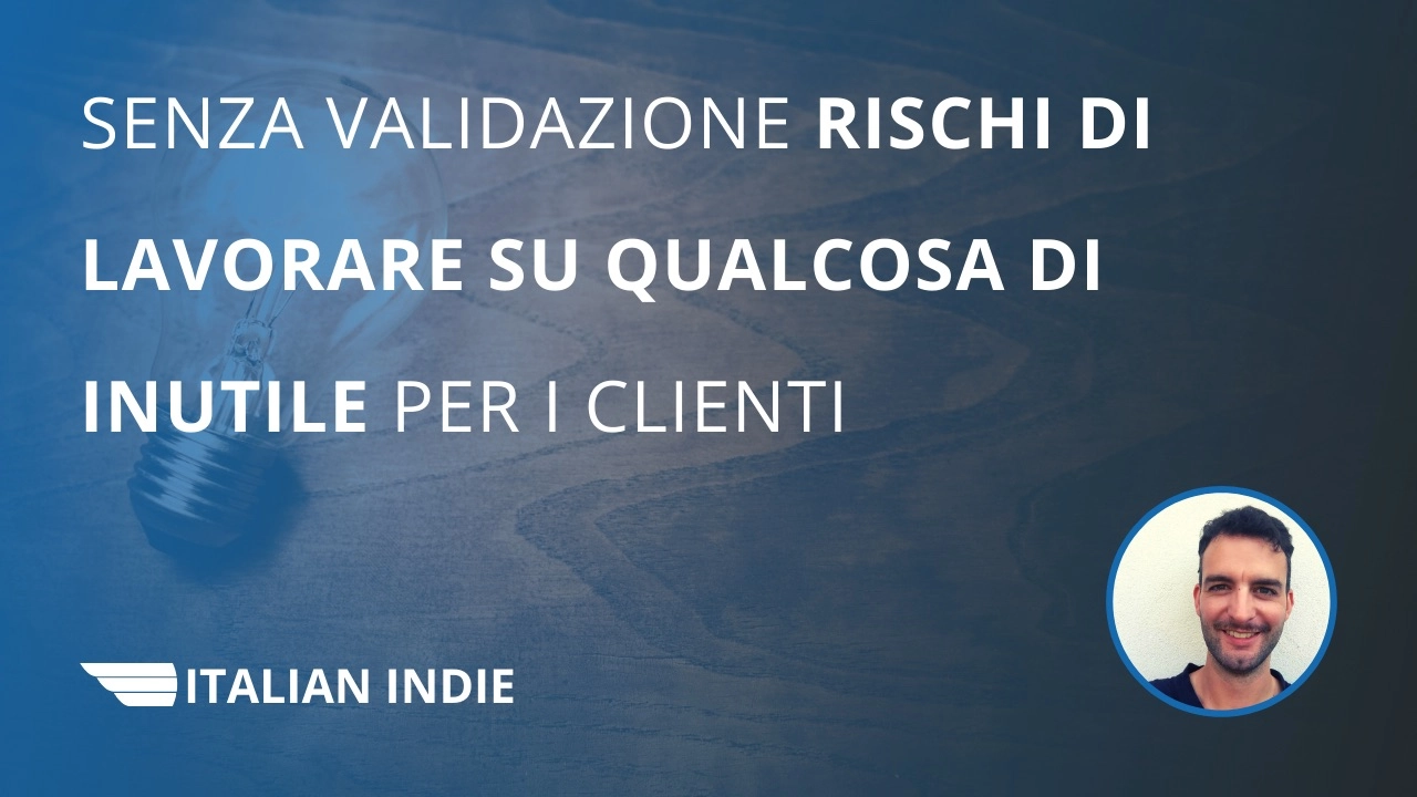 Validare l'idea per un corso online è indispensabilie. Altrimenti rischi di lavorare per niente.