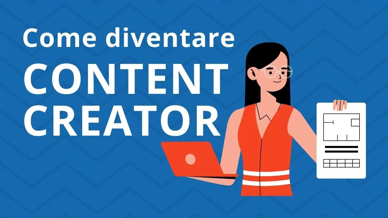 Come diventare content creator